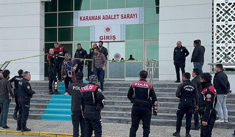 Karaman Adliyesi’nde silahlı saldırı
