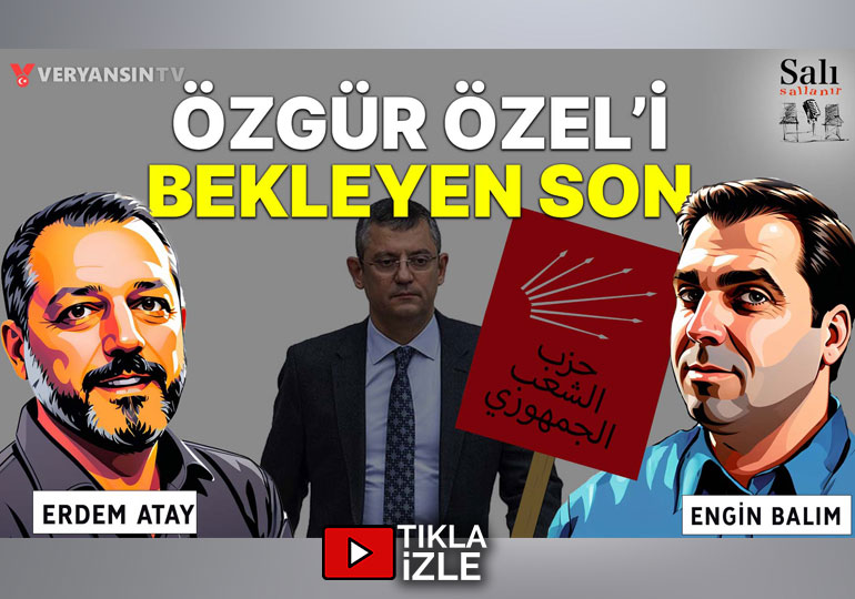 Özgür Özel’i bekleyen son | Salı Sallanır | Engin Balım – Erdem Atay