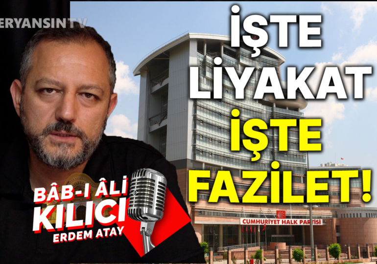 İşte liyakat işte fazilet! | Bab-ı Ali Kılıcı | Erdem Atay