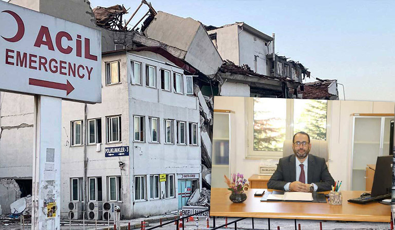 Depremde hastaneler yıkılmıştı: Dönemin il sağlık müdürüne yeni görev