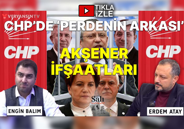 CHP’de ‘perdenin arkası’ – Akşener ifşaatları | Salı Sallanır | Engin Balım – Erdem Atay