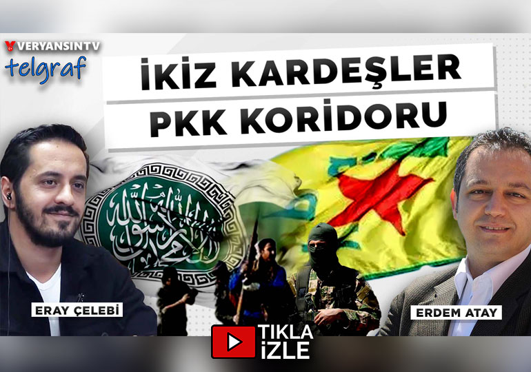 İkiz kardeşler-PKK koridoru | Eray Çelebi – Erdem Atay | TELGRAF