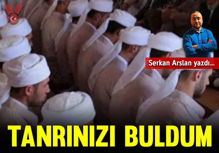 Tanrınızı buldum