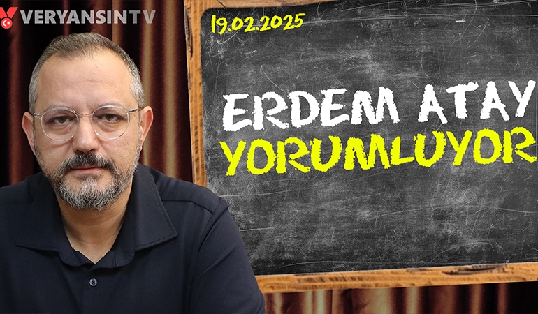 CHP’nin kayyımı kim? – Bahçeli’nin sağlık durumu | Erdem Atay gündemi yorumluyor