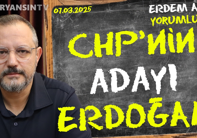 CHP adayını belirledi, kazanan belli! | Erdem Atay gündemi yorumluyor