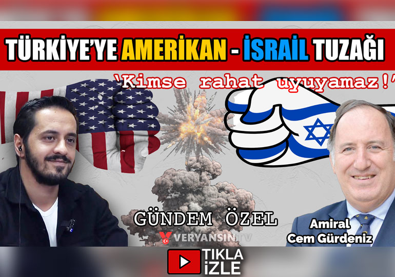 Türkiye’ye Amerikan-İsrail tuzağı… Atlantik paradigması çöktü | Eray Çelebi-Cem Gürdeniz