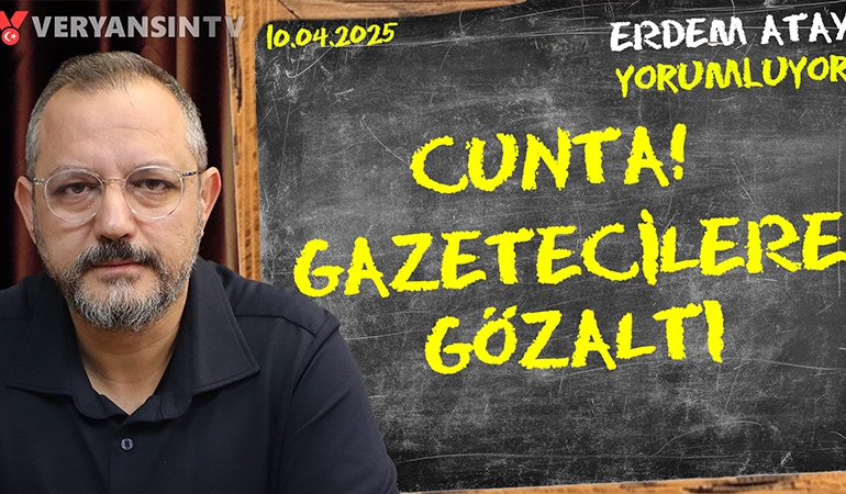 Murat Ağırel ve Timur Soykan’a operasyon | Cunta tartışması | Erdem Atay gündemi yorumluyor