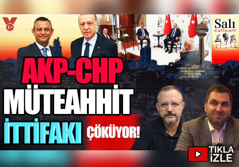AKP-CHP müteahhit ittifakı çöküyor | Erdem Atay – Engin Balım | Salı Sallanır