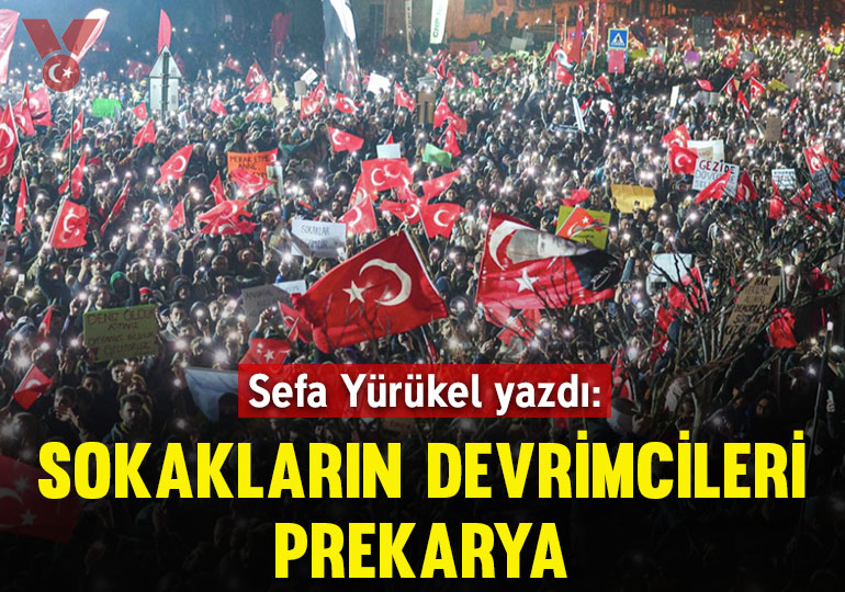 Sokakların devrimcileri prekarya