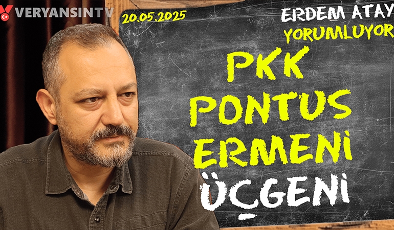 PKK’nın yerini ne alacak? Toplu görev: Türk’ü yok et! | Erdem Atay gündemi yorumluyor