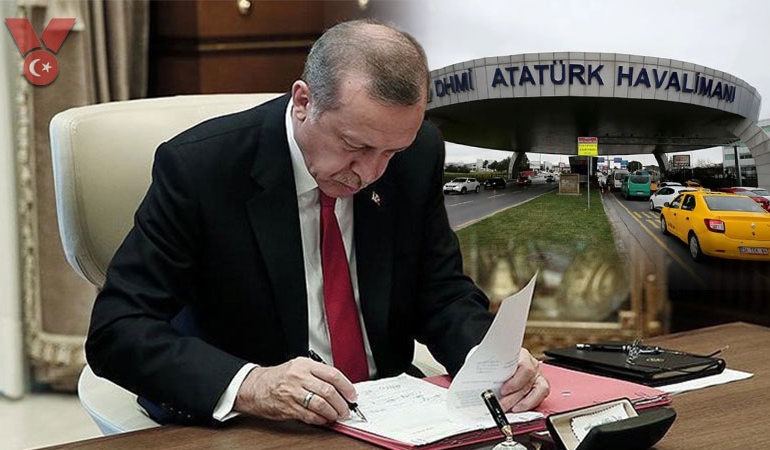 Resmi Gazete’de yayımlandı: Erdoğan’dan ‘Atatürk Havalimanı’ kararı