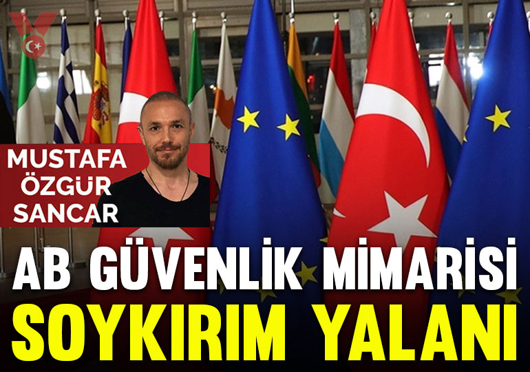 AB güvenlik mimarisi, soykırım yalanı