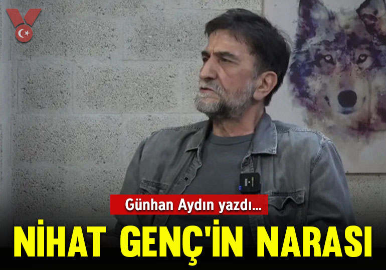 Nihat Genç’in narası