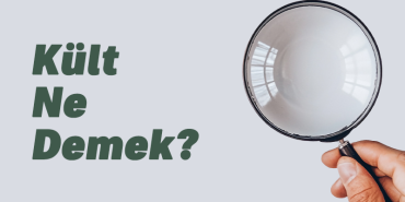 kült-ne-demek