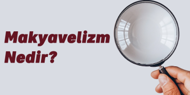 makyavelizm-nedir