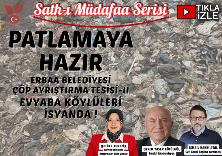 Sath-ı Müdafaa Serisi | Erbaa Belediyesi Çöp Ayrıştırma Tesisi-2 | İsmail Hakkı Atal-Enver Yaser Küçükgül-Melike Tepecik