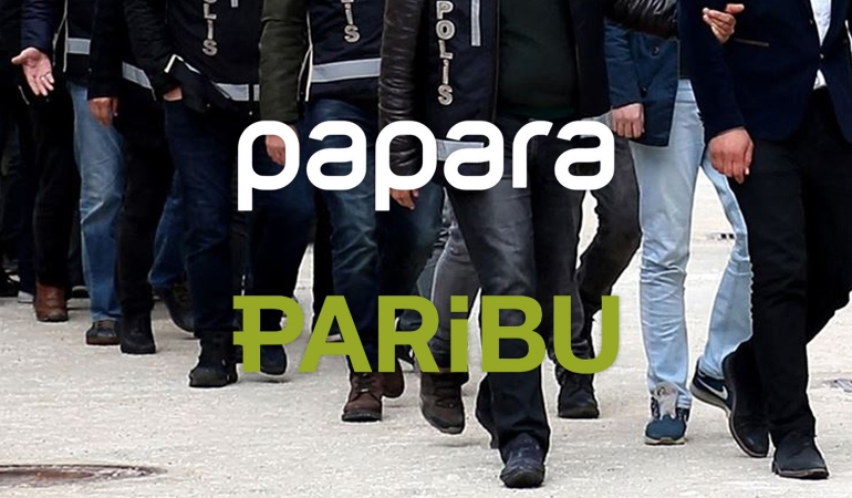 Paribu ve Papara’ya operasyon: Gözaltılar var