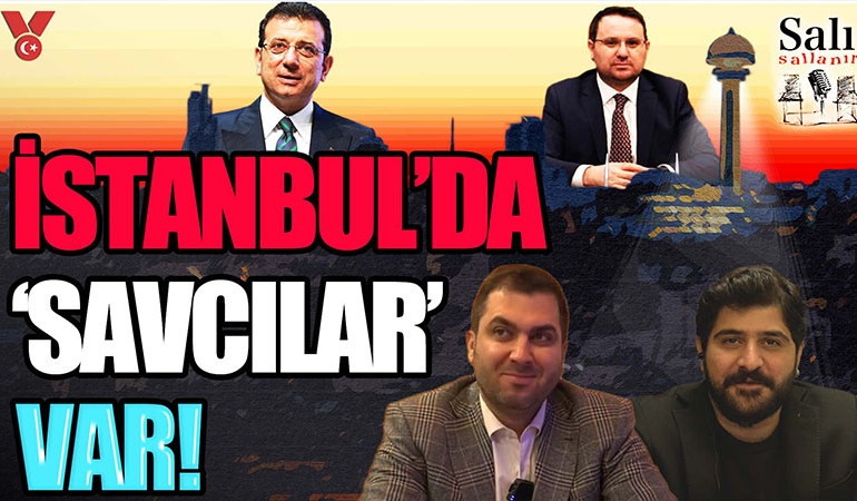 İstanbul’da ‘savcılar’ var! Salı Sallanır | Laçin Genç – Engin Balım