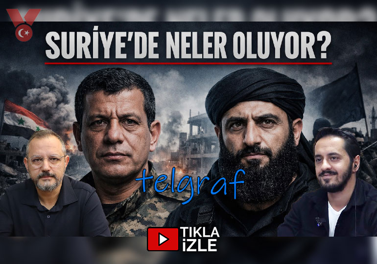 Suriye’de neler oluyor? | Telgraf | Eray Çelebi – Erdem Atay