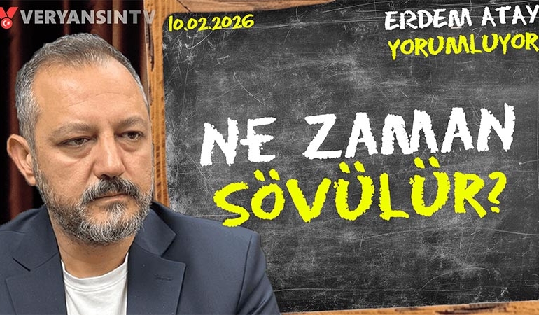 Ne zaman sövülür? Erdem Atay gündemi yorumluyor…