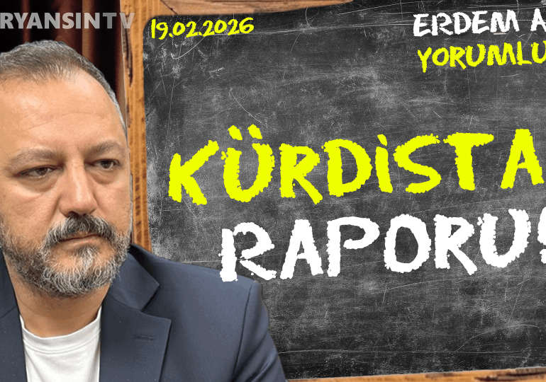 Açılım raporunda ne var ne yok? Yargılanma korkusu! Erdem Atay gündemi yorumluyor…