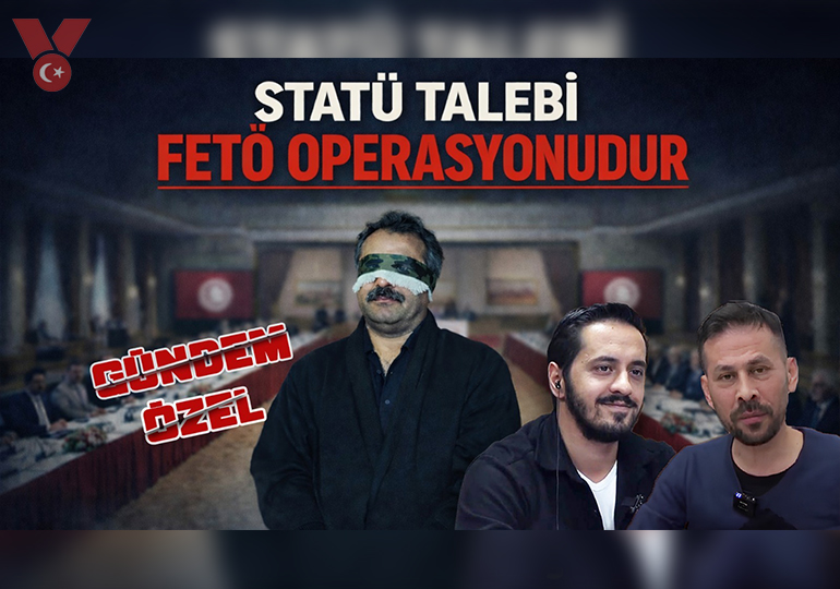 Statü talebi FETÖ operasyonudur | Gündem Özel | Eray Çelebi – Serkan Öz