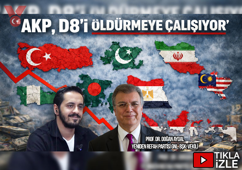 ‘AKP, D8’i öldürmeye çalışıyor’ | Prof. Doğan Aydal – Eray Çelebi | Gündem Özel