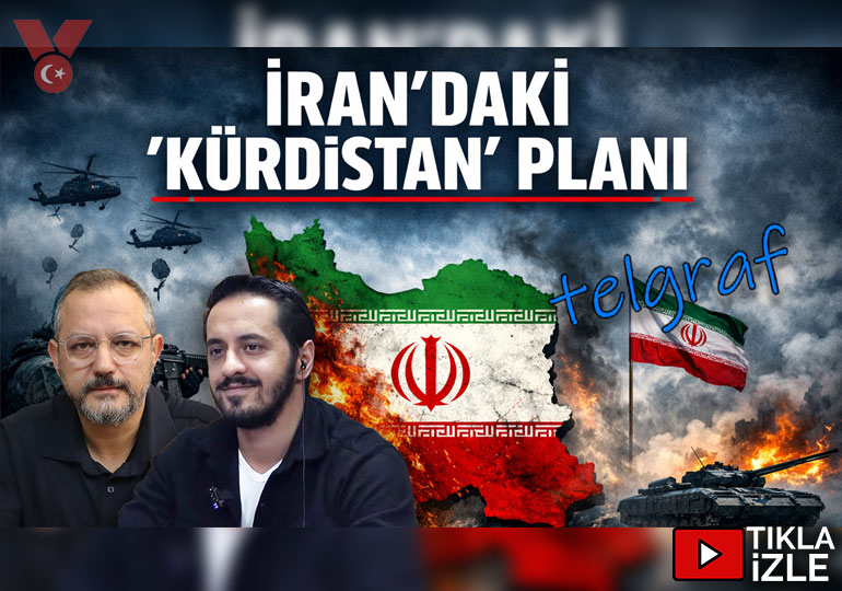 İran’daki ‘Kürdistan’ planı | Telgraf | Eray Çelebi – Erdem Atay