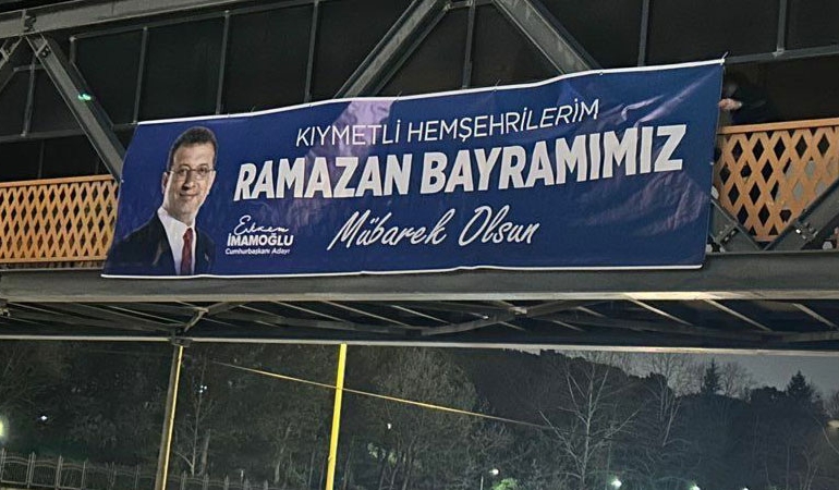 Trabzon’da İmamoğlu pankartları kaldırıldı