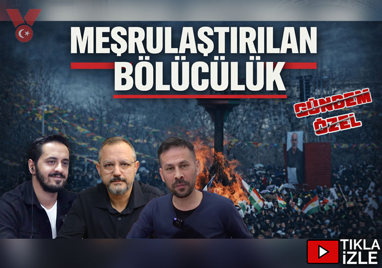 Meşrulaştırılan Bölücülük | Gündem Özel | Eray Çelebi – Erdem Atay – Serkan Öz