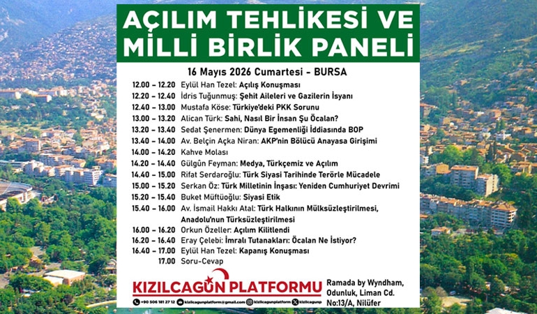 Kızılcagün Platformu’nun yeni durağı Bursa: ‘Açılım Tehlikesi ve Milli Birlik’ paneli düzenlenecek