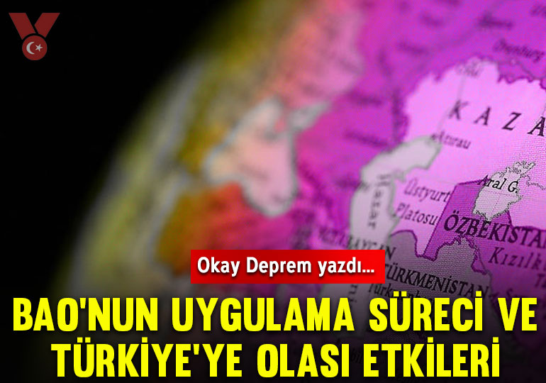 BAO’nun uygulama süreci ve Türkiye’ye olası etkileri