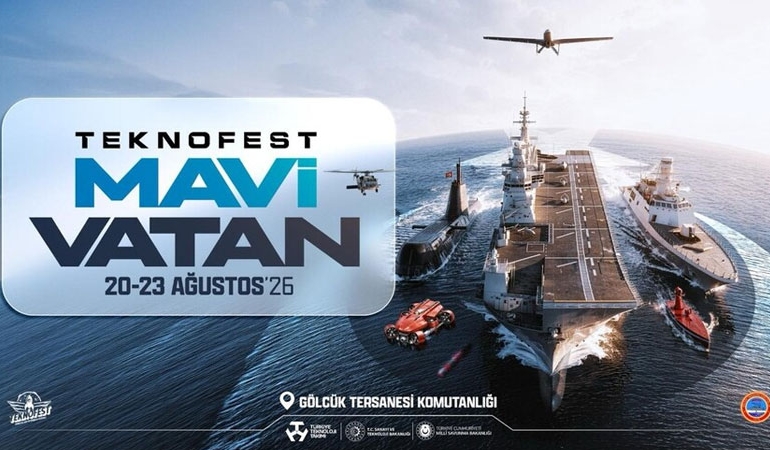 Teknofest Mavi Vatan 20-23 Ağustos’ta yapılacak