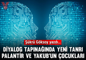 Diyalog tapınağında yeni tanrı Palantir ve Yakub’un çocukları