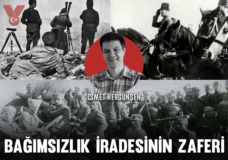 Bağımsızlık iradesinin zaferi