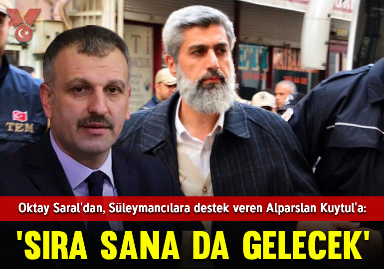 Oktay Saral’dan, Süleymancılara destek veren Alparslan Kuytul’a yanıt: ‘Sıra sana da gelecek’
