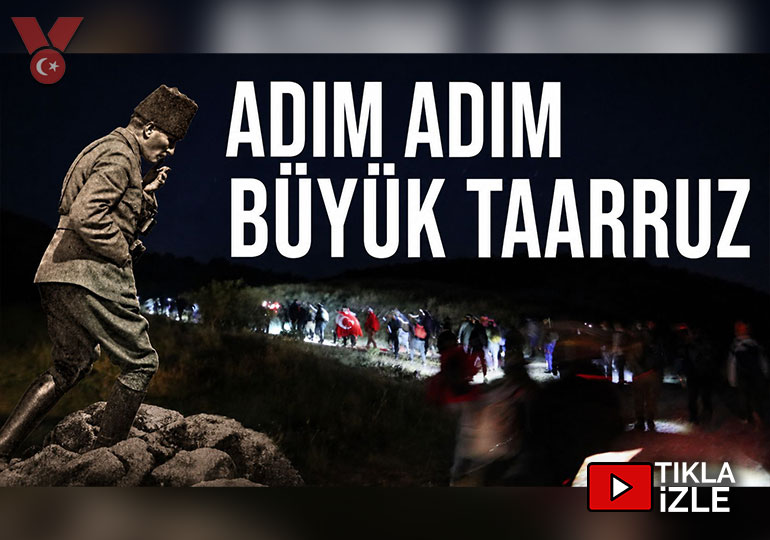 Adım adım Büyük Taarruz: Zafere giden yol… | Mürettep müfreze ekibine teşekkürler