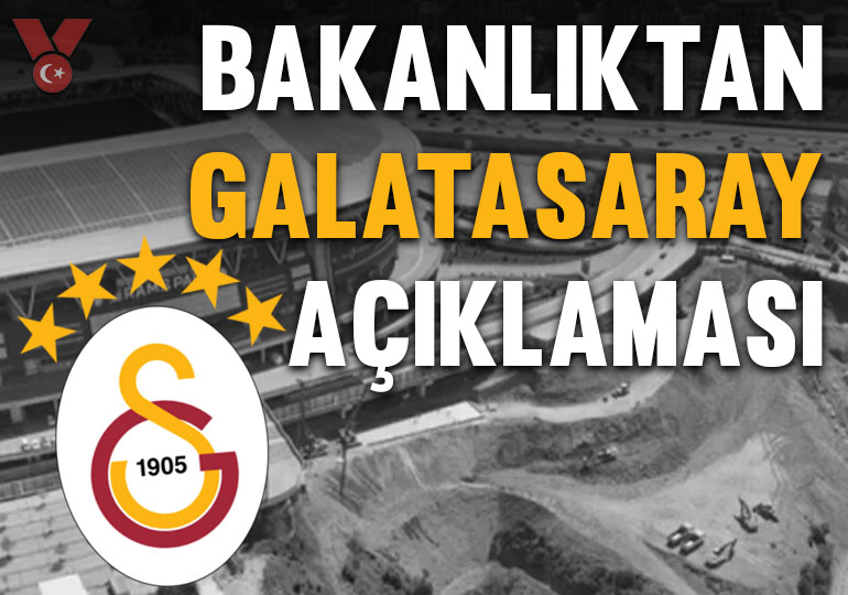 Gençlik ve Spor Bakanlığı’ndan Galatasaray açıklaması
