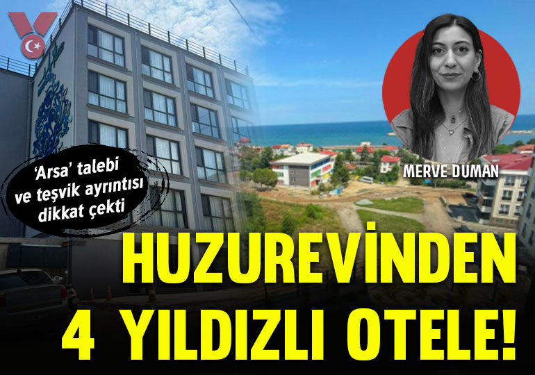 Huzurevinden 4 yıldızlı otele! ‘Arsa tahsisi’ talebi ve teşvik ayrıntısı dikkat çekti