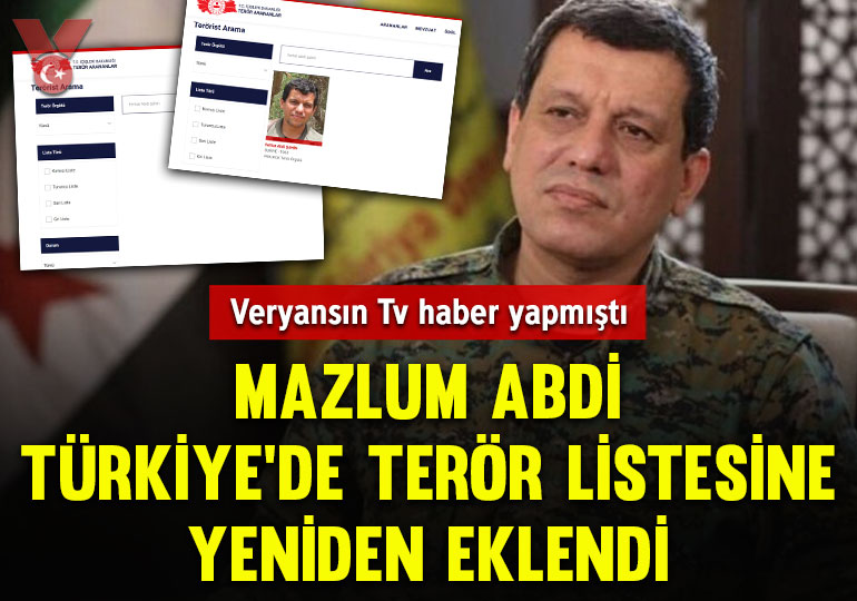 Veryansın Tv haber yapmıştı: Mazlum Abdi, Türkiye’de terör listesine yeniden eklendi