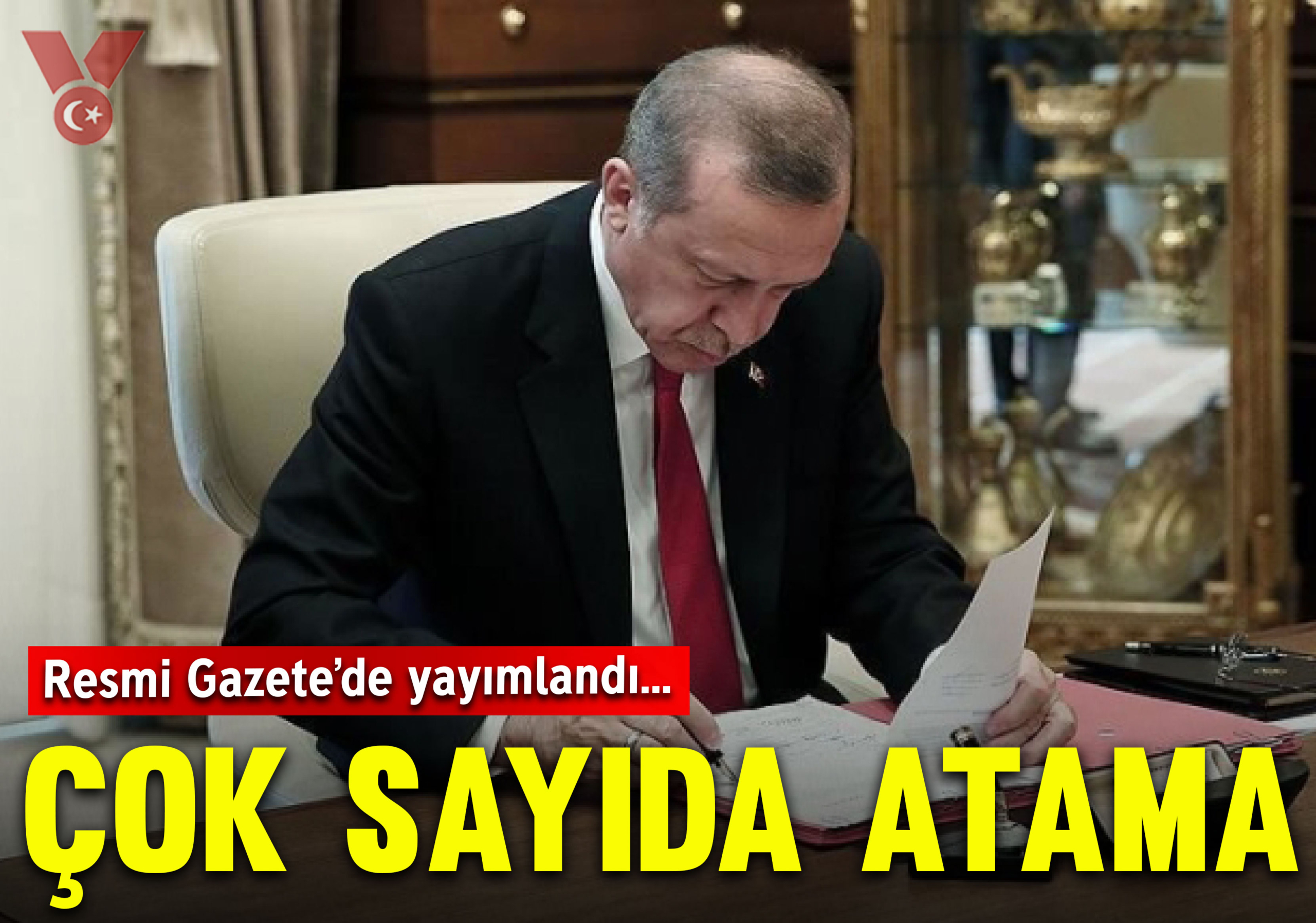 Resmi Gazete’de yayımlandı: Erdoğan’dan çok sayıda atama