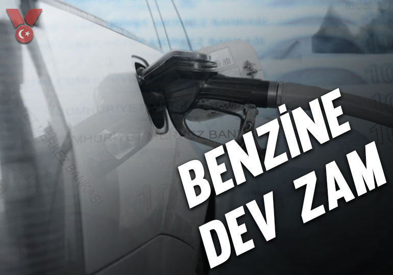 Benzine dev zam geldi