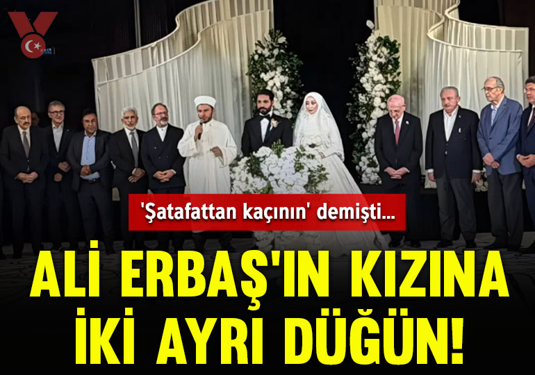 ‘Şatafattan kaçının’ demişti… Ali Erbaş’ın kızına iki ayrı düğün!