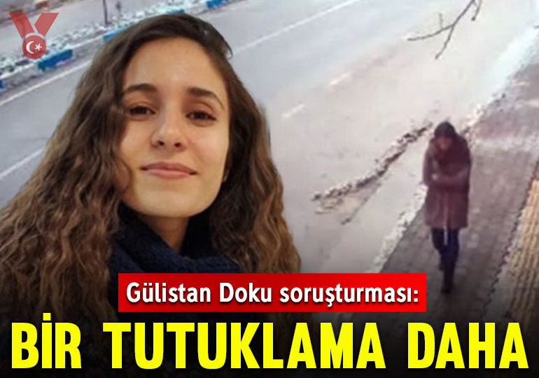 Gülistan Doku soruşturmasında bir tutuklama daha