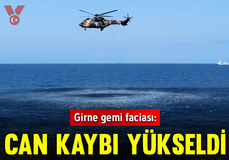 Girne gemi faciasında can kaybı 13’e yükseldi: 15 kişi halen kayıp