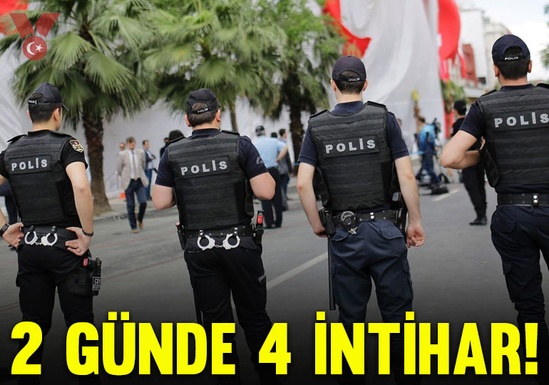 İki günde dört emniyet mensubu intihar etti