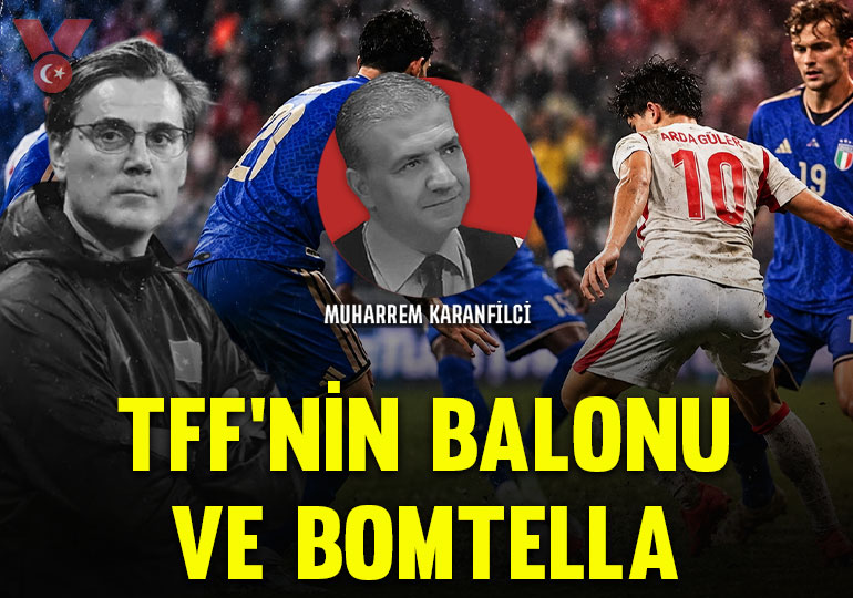 TFF’nin balonu ve Bomtella