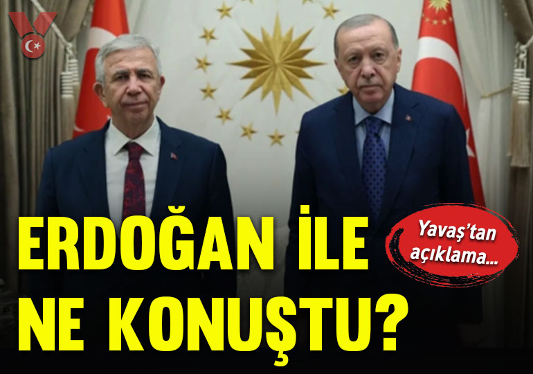 Mansur Yavaş’tan Erdoğan ile görüşmesine ilişkin açıklama