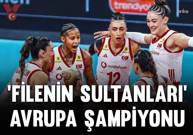 ‘Filenin Sultanları’ Avrupa şampiyonu