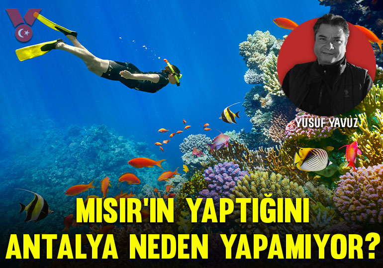 Mısır’ın yaptığını Antalya neden yapamıyor?